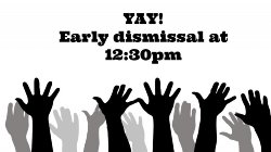 early dismissal